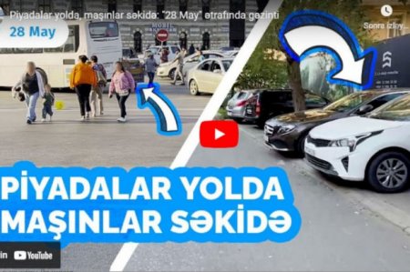 Piyadalar yolda, maşınlar səkidə: “28 May” ətrafında gəzinti - VİDEO