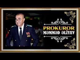 Prokuror Məmməd Əliyev bu səbəbdən deputat ola bilmədi – İLGİNC SƏBƏB / ÖZƏL